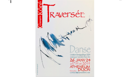 Spectacle “Traversée”: Première vendredi 26 janvier à Dijon